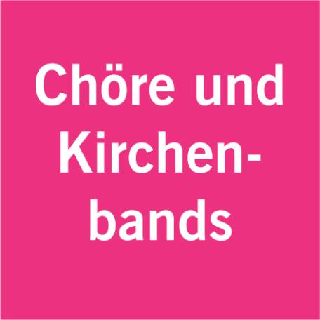 Kachel Kirchenmusik: Chöre und Kirchenbands