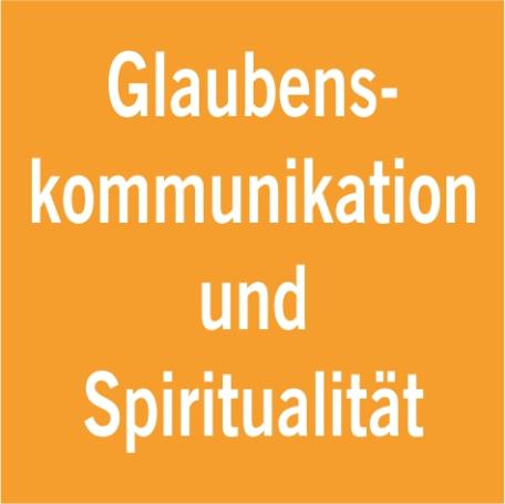 Kachel Glaubenskommunikation und Spiritualität