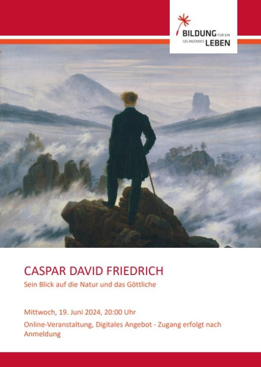 Plakat zur Online-Veranstaltung: Caspar David Friedrich