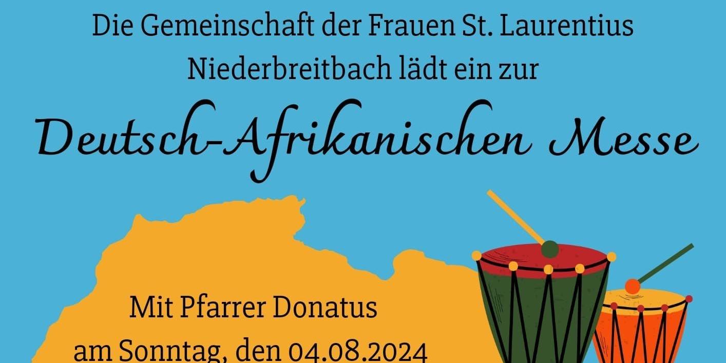 Deutsch-Afrikanische Messe in Niederbreitbach: 4. August 2024