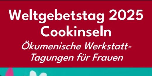 Ökumenische Weltgebetstags-Werkstätten 2025