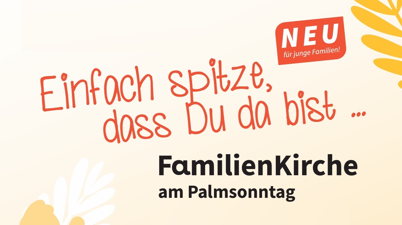 Familienkirche: 29. März 2026